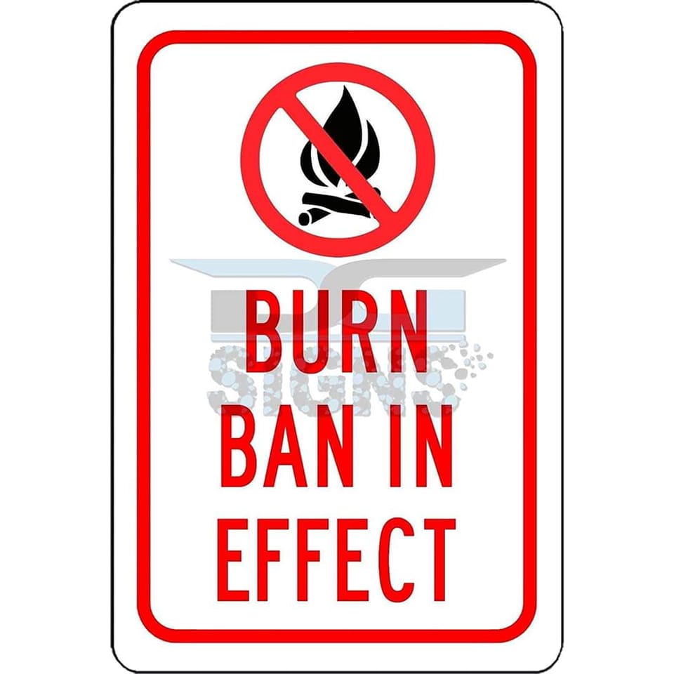 Burn Ban in Effect